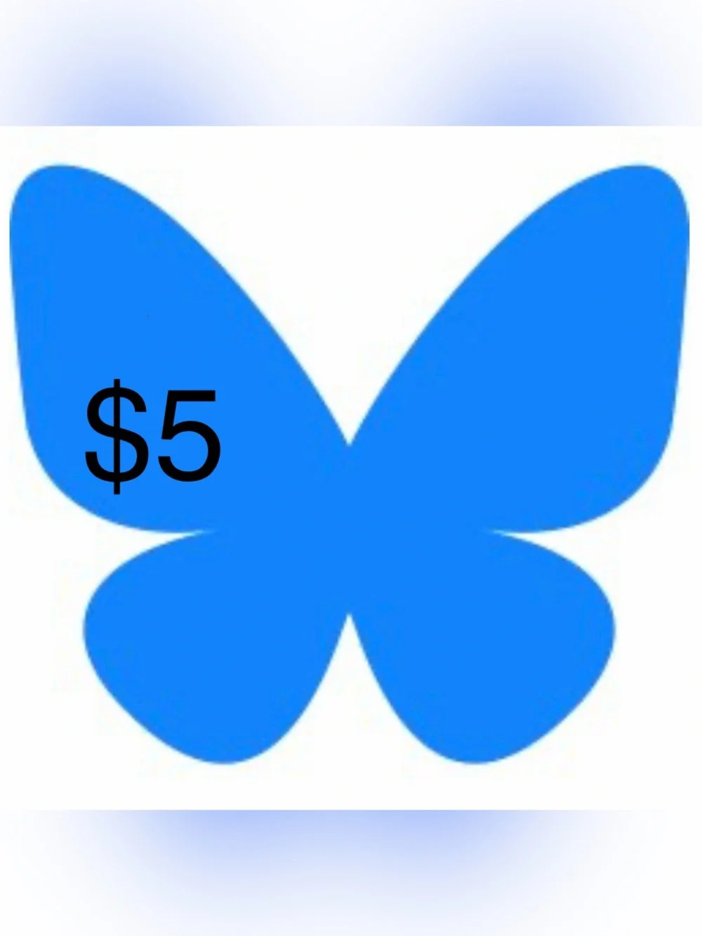 🦋- $5 IN A BUNDLE